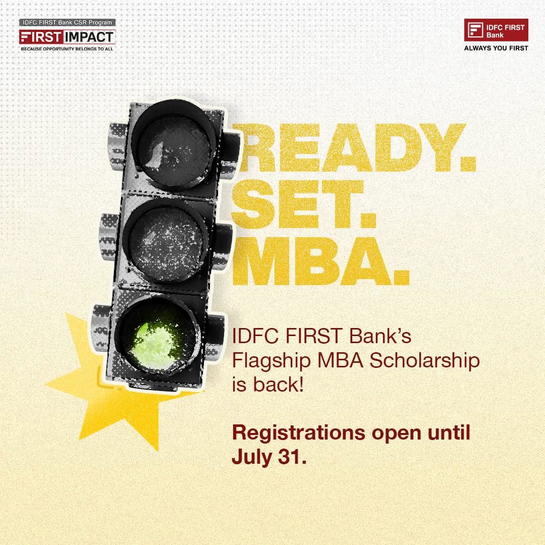 We're excited to share that IDFC FIRST Bank’s Flagship MBA Scholarship registrations are now open! The scholarship is ou...