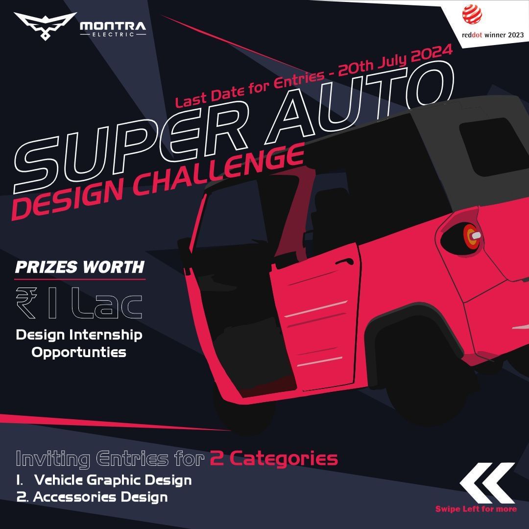 Montra Electric Super Auto Design Challenge 2024 
 Unleash Your Creativity! 
Calling all designers, artists, and visiona...