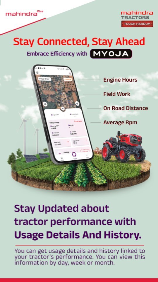 Stay connected to your tractor 24/7 with the MYOJA app. Elevate your farming experience with the next-generation Mahindr...