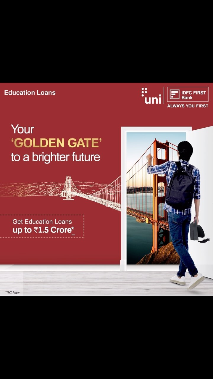 Cross over to a promising future with IDFC FIRST Bank Education Loans, offering up to Rs. 1.5 Crore* for top global coll...