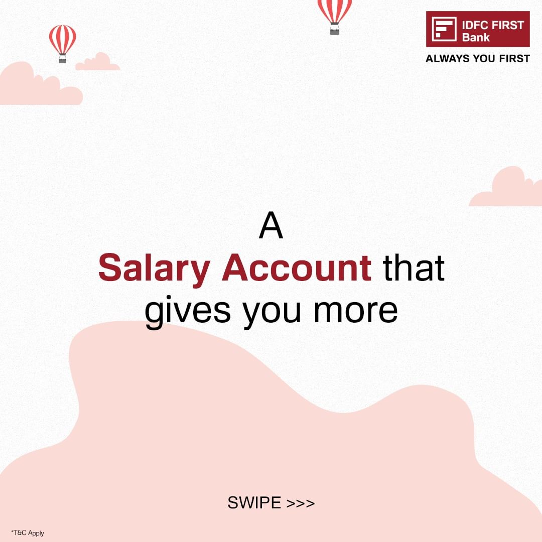 Discover a salary account that gives you more than just your paycheck. Apply and unlock a world of perks with the IDFC F...