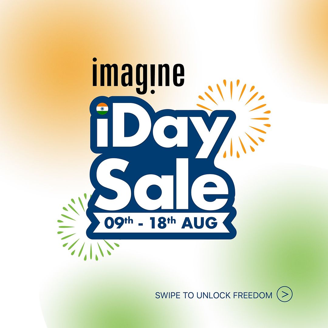 🎉The imagine iDay Sale is Here! 🇮🇳

Get your Independence Day upgrade from 9th-18th August! 🚀

📱 iPhone 15: Only ₹1...
