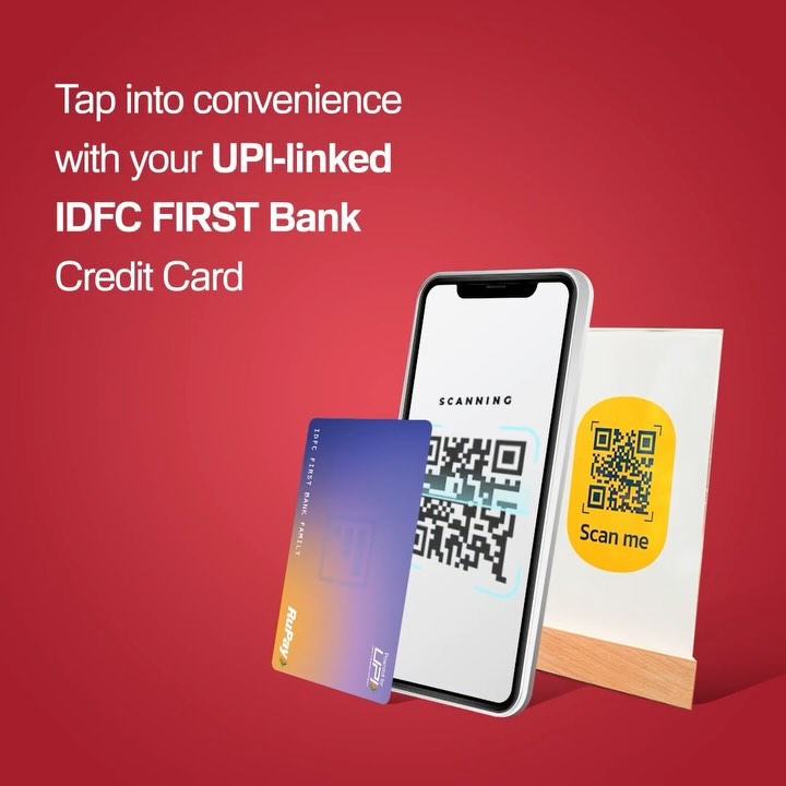 Ditch the wallet, embrace the future! UPI-linked IDFC FIRST Bank Credit Card: scan, pay, and enjoy every day. Earn rewar...
