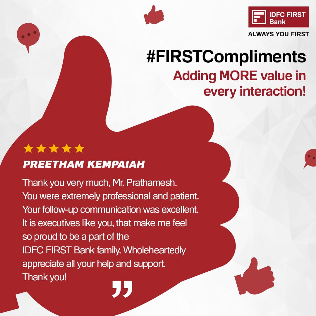 Experience top-tier service at IDFC FIRST Bank, where every customer interaction is handled with precision. Our commitme...