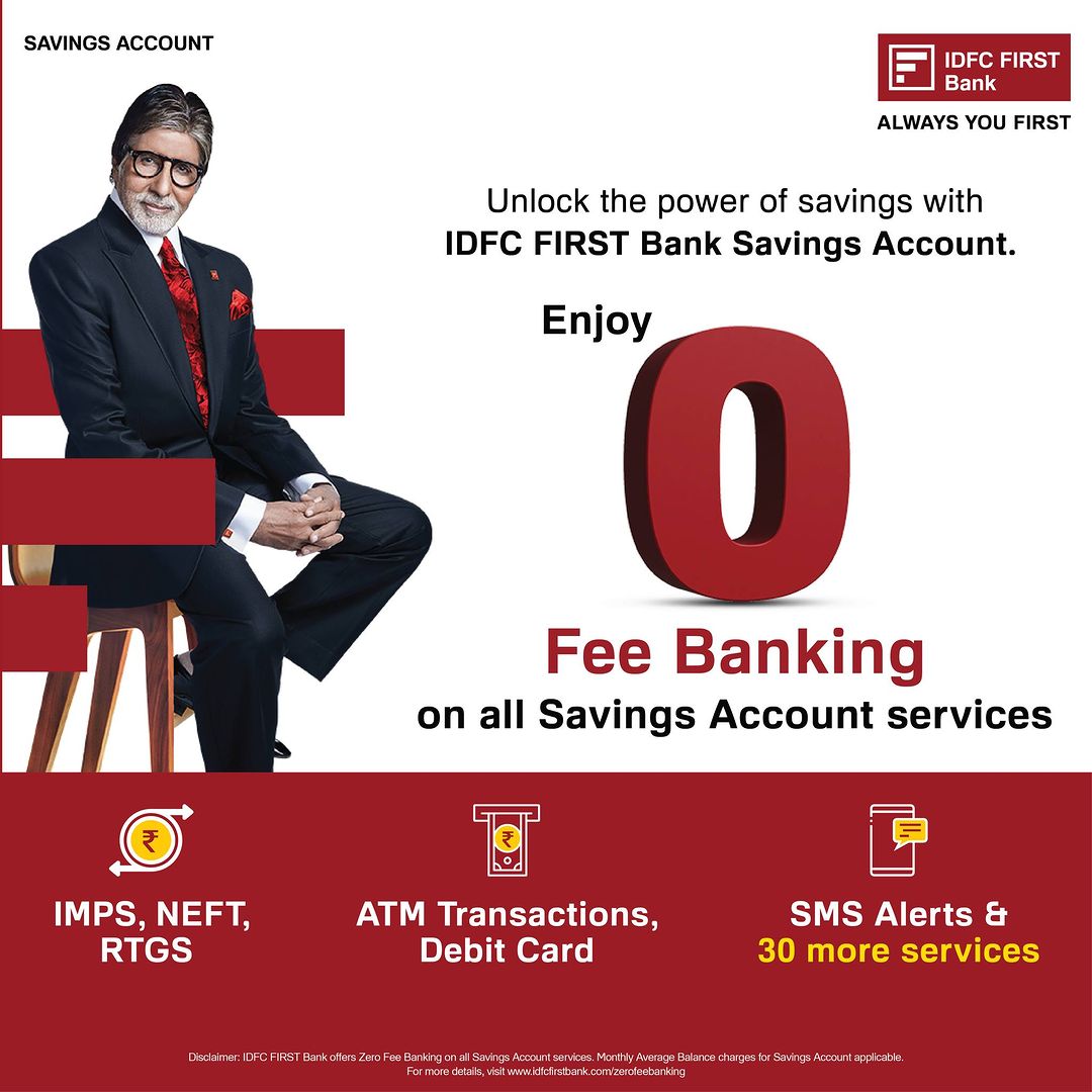 Empower your savings with zero hidden charges! With IDFC FIRST Bank Savings Account, enjoy Zero Fee Banking on all Savin...