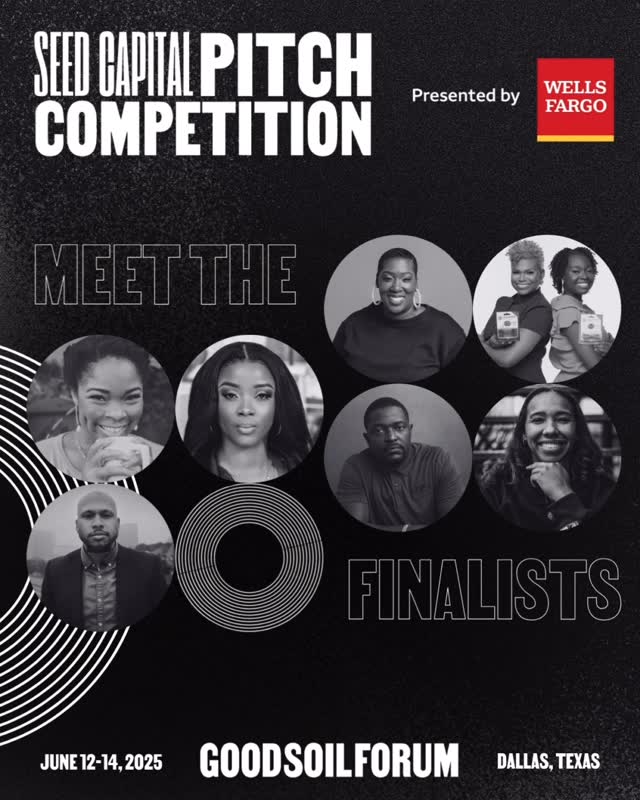 🚨 BIG NEWS! 🚨

Congratulations to the finalists of the Seed Capital Pitch Competition presented by Wells Fargo.

After fierce competition, they are now one pitch away from a shot at our $500,000 prize pool 💥💸

This is a launchpad for the next wave of industry-shaking visionaries and they are now another step closer to planting the seeds of success 🌱

Next stop: LIVE pitches June 14th at the 2025 Good Soil Forum 

Don’t miss your chance to be in the building.  Register today: GoodSoilForum.com 

#GoodSoilForum #TransformationAgenda #WellsFargo #PitchCompetition