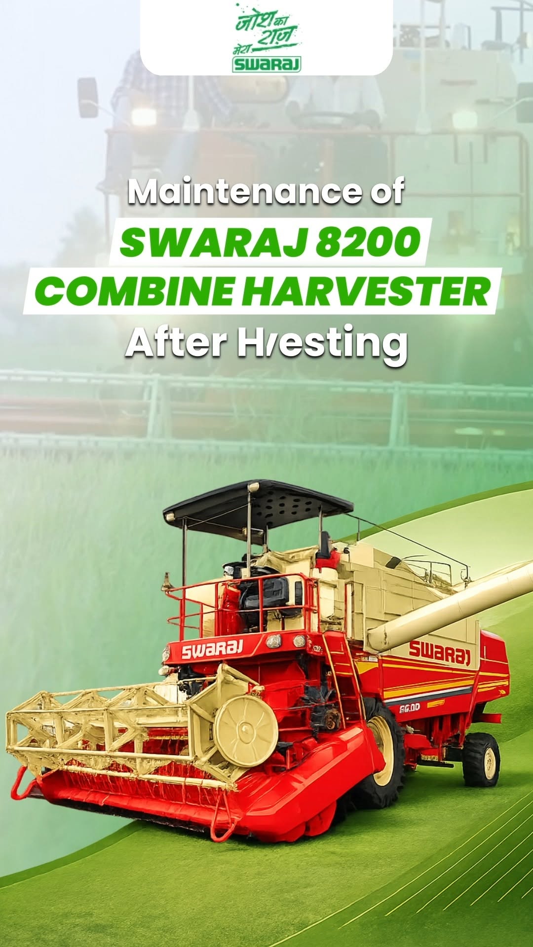 Fasal katayi (harvesting) ke baad apne Swaraj 8200 Combine Harvester ki life aur performance badhane ke liye sahi mainte...