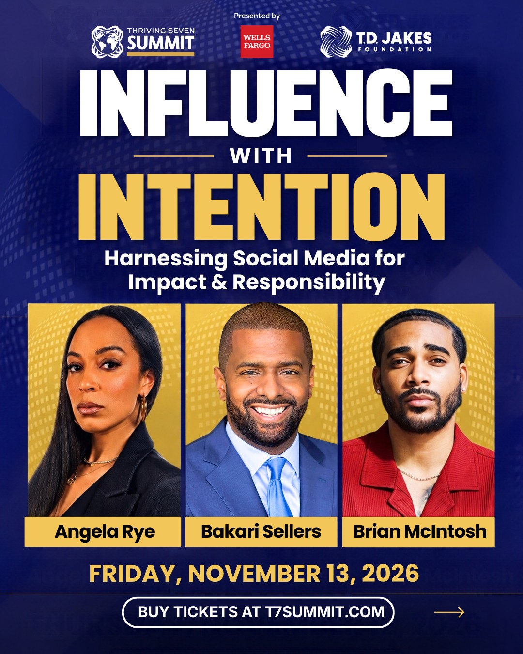 Influence is everywhere. The question is: what are you doing with yours?

The T7 Summit is bringing together Bakari Sellers, Angela Rye, and Brian McIntosh, who understand that influence isn’t just about having an audience. It’s about knowing how to use your voice, platform, and perspective to move people and create meaningful change.

Come join the conversation November 12–14 in Atlanta.

Register at T7Summit.com. With appreciation to our presenting sponsor, @wellsfargo, for helping make this next chapter possible. Comment T7 for the 🔗