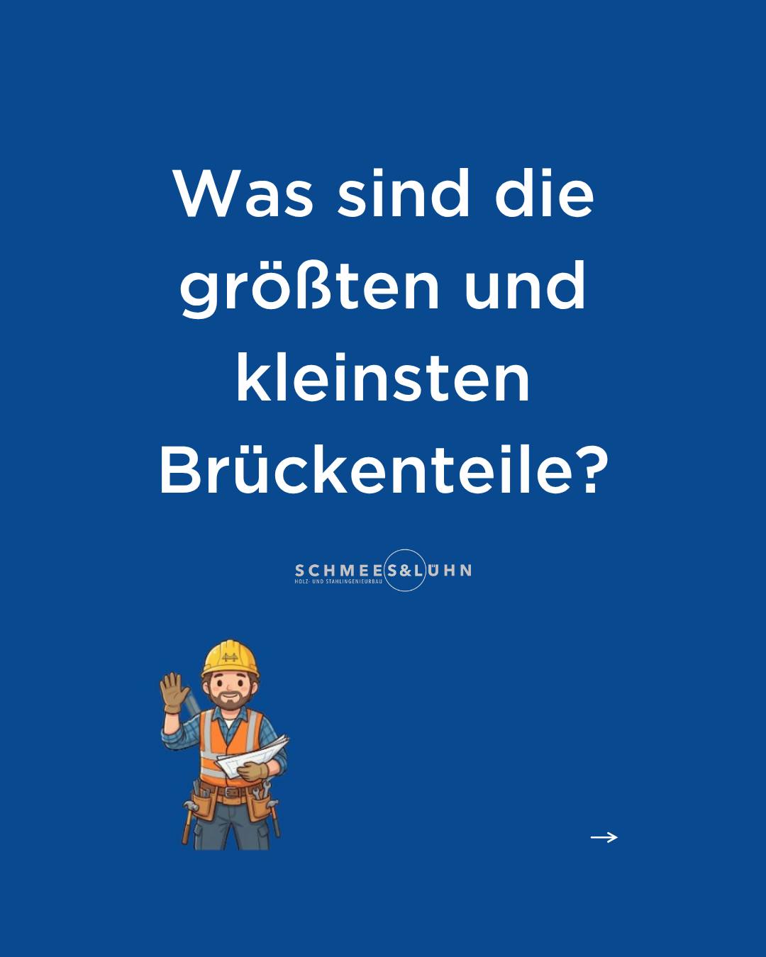 Eine fertige Brücke wirkt oft wie aus einem Guss. In Wahrheit ist sie aber ein gigantisches Puzzle aus völlig unterschie...